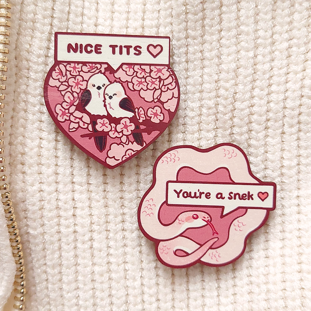 You're a Snek Wooden Pin