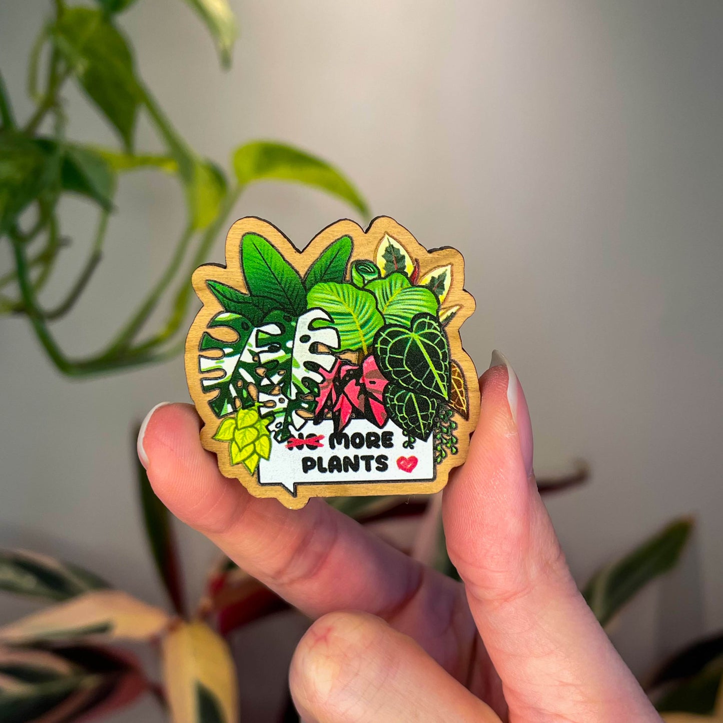 (No) More Plants Wooden Pin