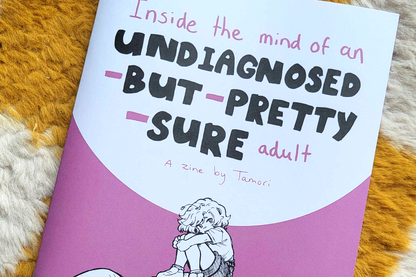 Undiagnosed Zine | Physical book